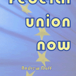 Federal Union Now, by Andrew Duff